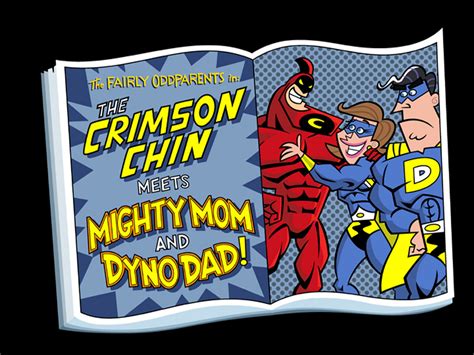 mighty mom and dyno dad meet the crimson chin